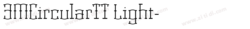 3MCircularTT Light字体转换 3MCircularTT Light字体转换
